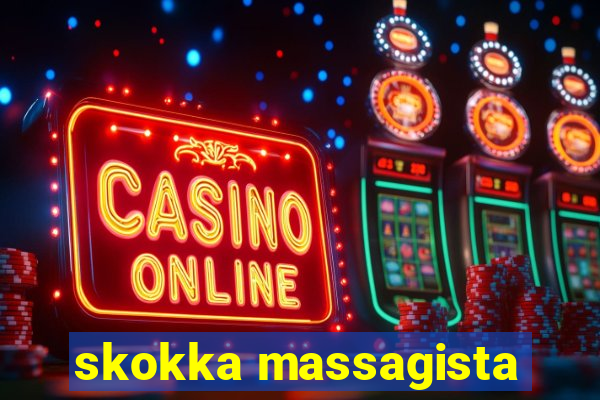 skokka massagista